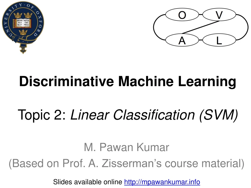 discriminative machine learning topic 2 linear classification svm