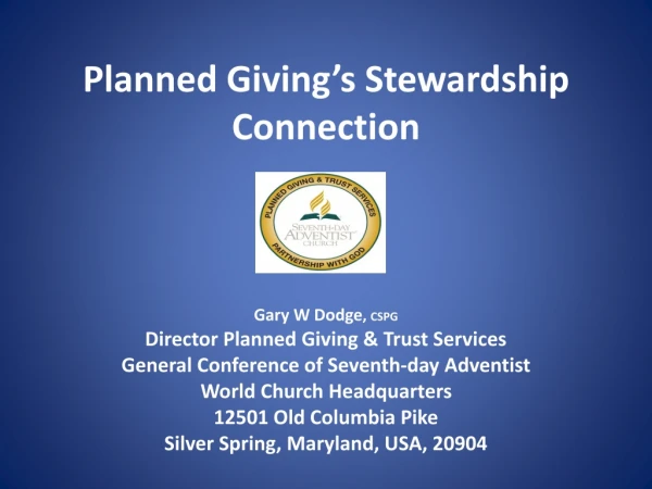 Planned Giving’s Stewardship Connection