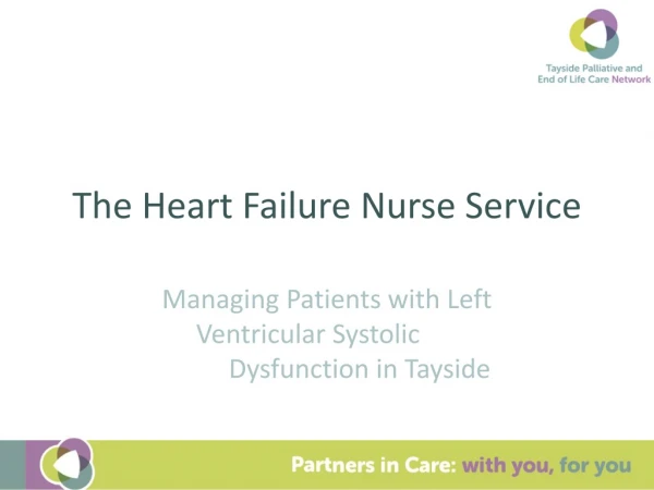 The Heart Failure Nurse Service
