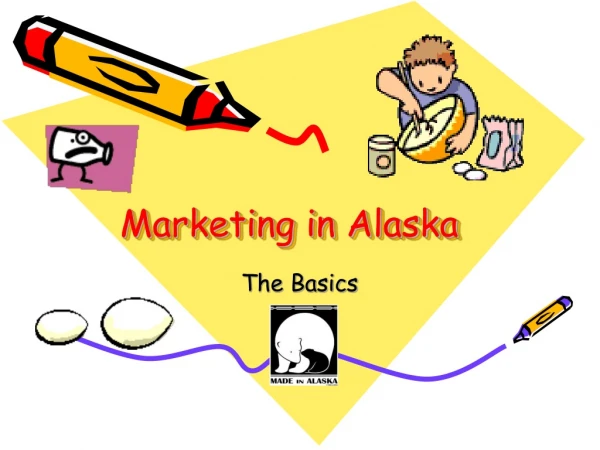 Marketing in Alaska