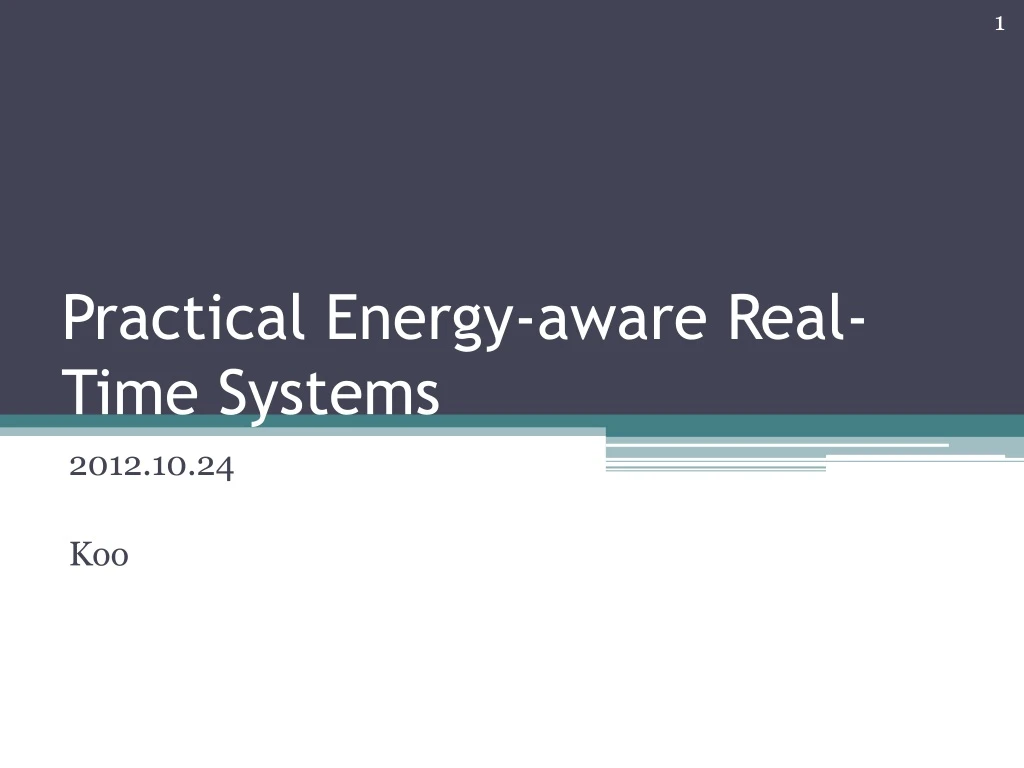 practical energy aware real time systems