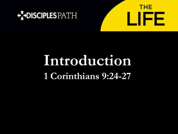 Introduction 1 Corinthians 9:24-27