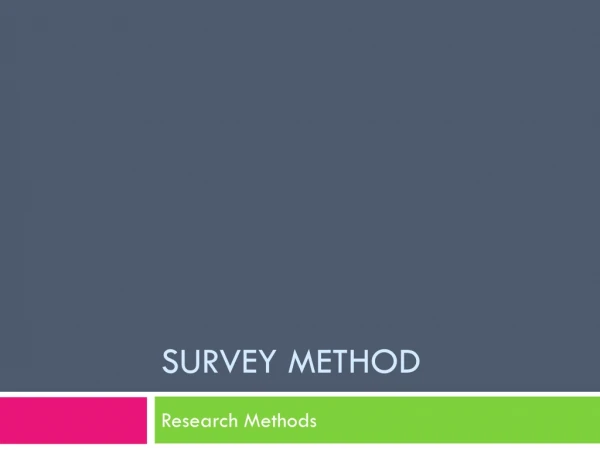 Survey method