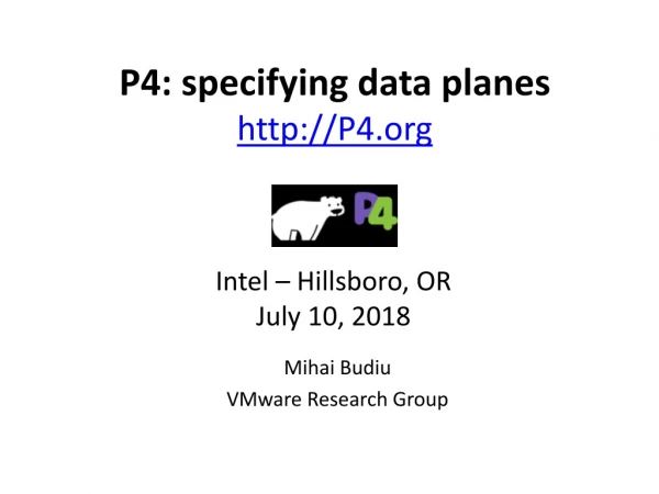 P4: specifying data planes P4