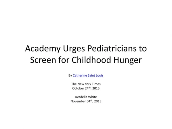 Academy Urges Pediatricians to Screen for Childhood Hunger