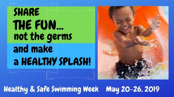 Healthy &amp; Safe Swimming Week