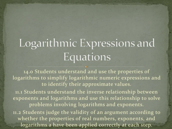 Logarithmic Expressions and Equations