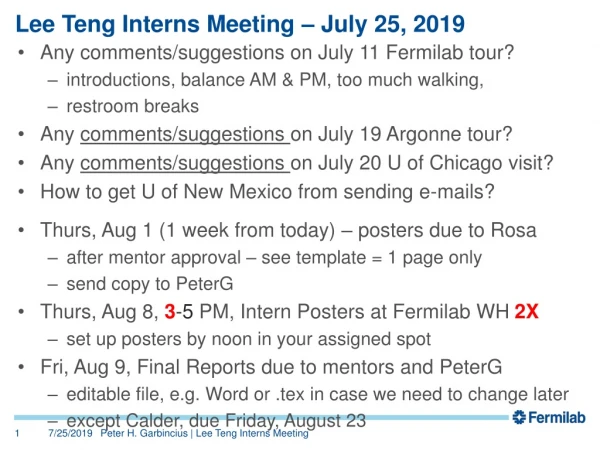 Lee Teng Interns Meeting – July 25, 2019
