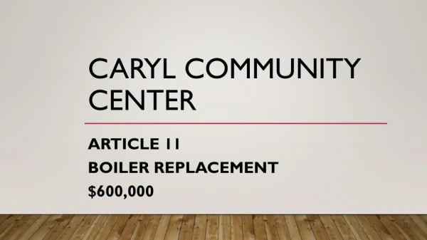 Caryl Community Center