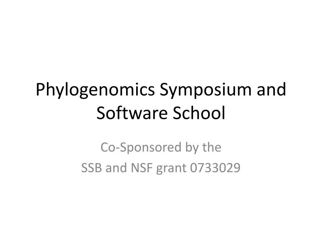 phylogenomics symposium and software school