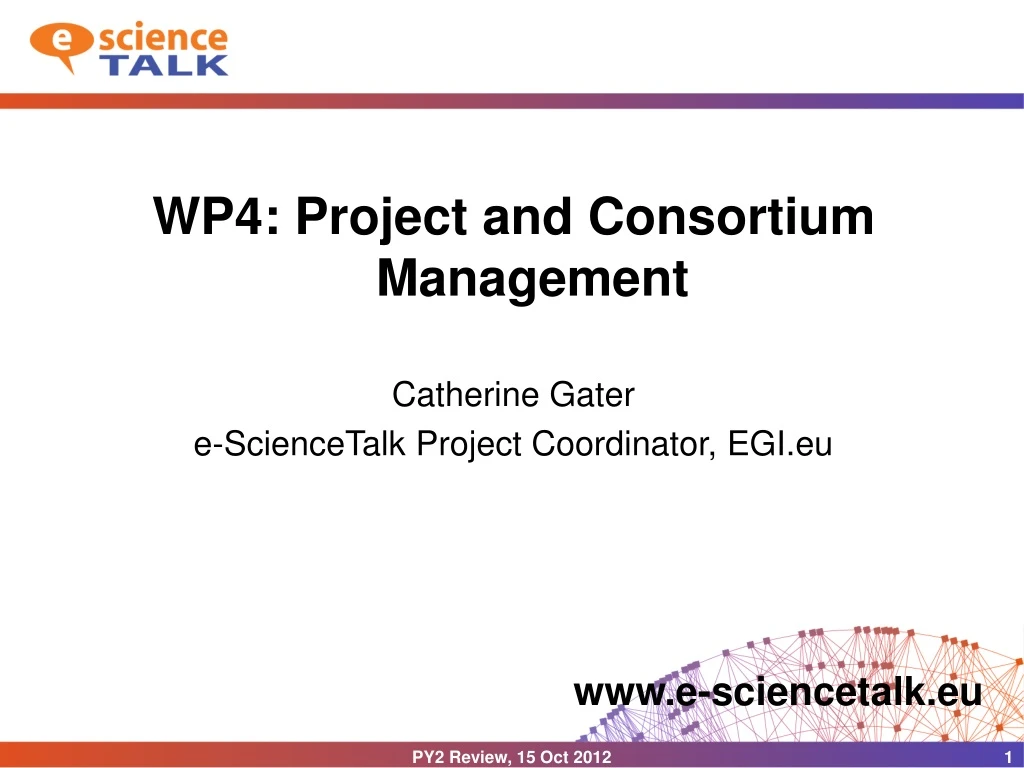 wp4 project and consortium management catherine
