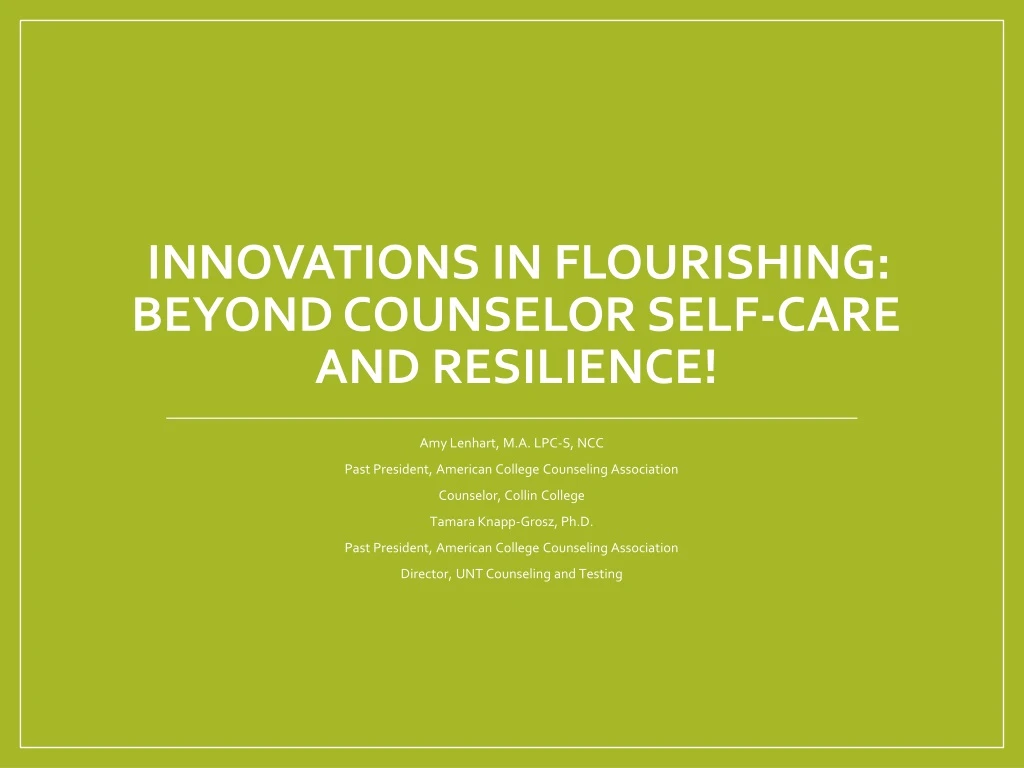 innovations in flourishing beyond counselor self care and resilience