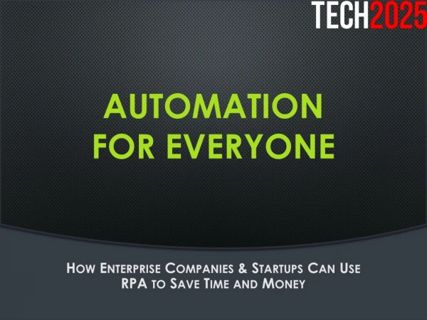 AUTOMATION FOR EVERYONE