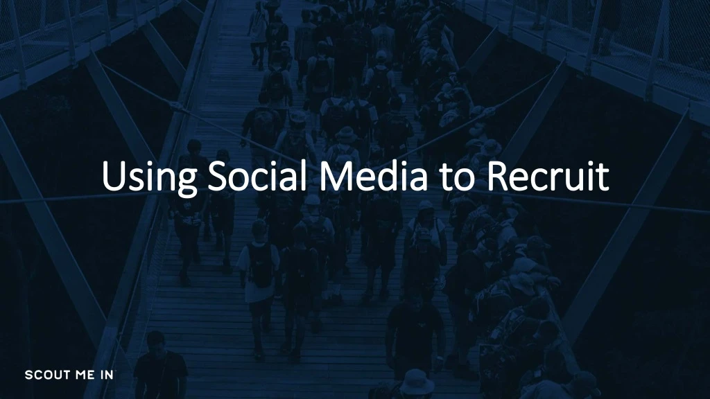 using social media to recruit