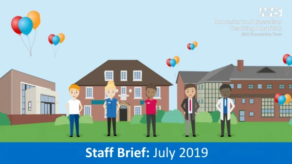 Staff Brief: July 2019