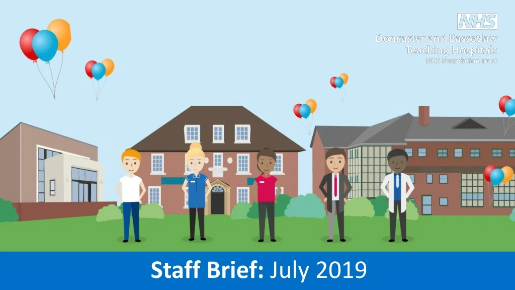 staff brief july 2019