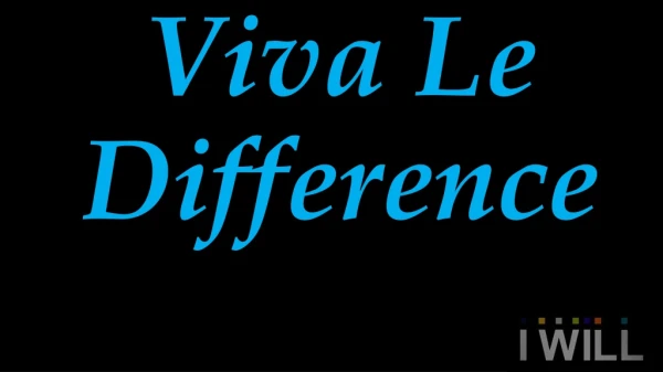 Viva Le Difference