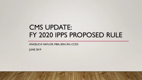 CMS Update: FY 2020 IPPS Proposed Rule