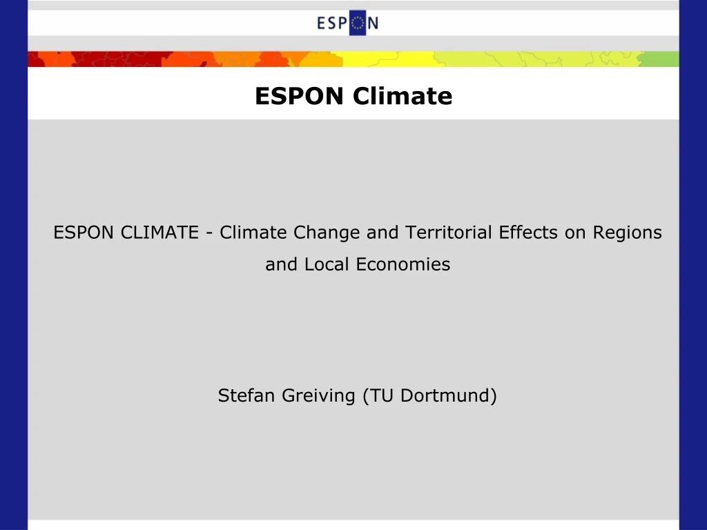 espon climate climate change and territorial effects on regions and local economies