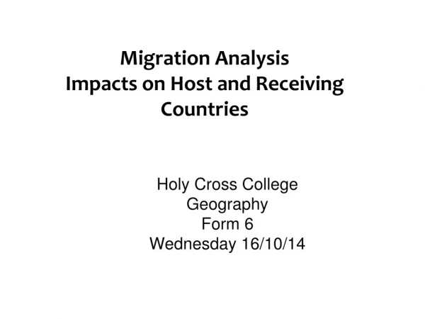 Migration Analysis Impacts on Host and Receiving Countries