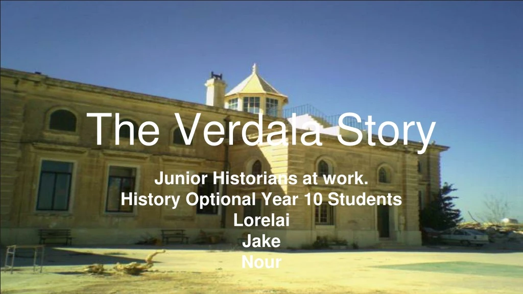 the verdala story