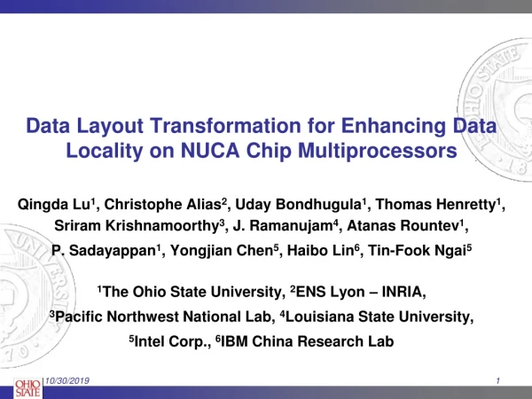 Data Layout Transformation for Enhancing Data Locality on NUCA Chip Multiprocessors
