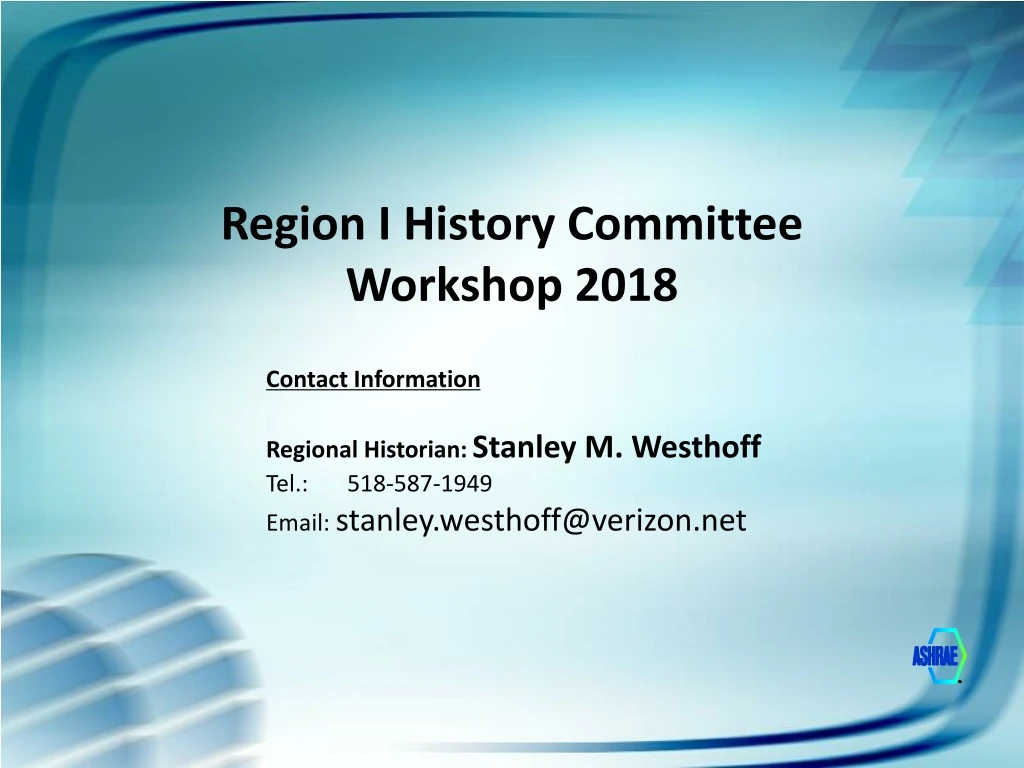 region i history committee workshop 2018