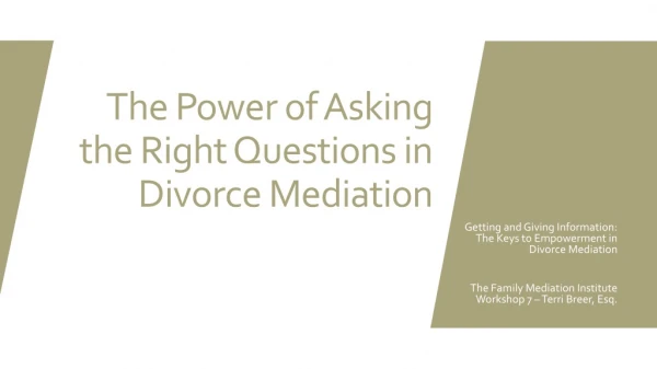 The Power of Asking the Right Questions in Divorce Mediation