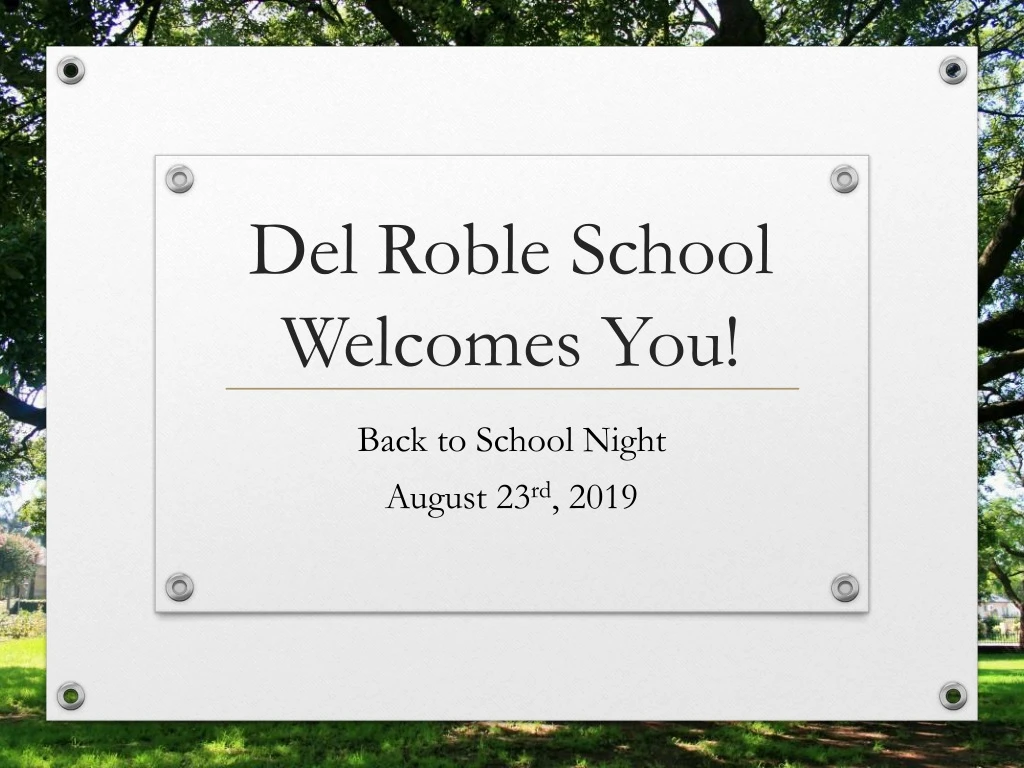 del roble school welcomes you