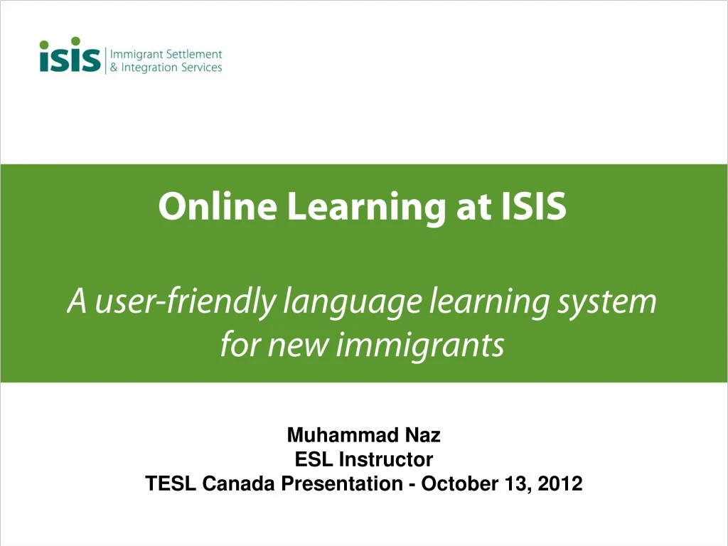 online learning at isis a user friendly language learning system for new immigrants