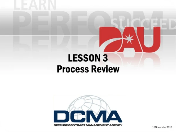 LESSON 3 Process Review