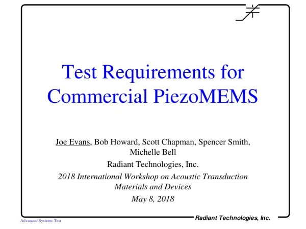 Test Requirements for Commercial PiezoMEMS