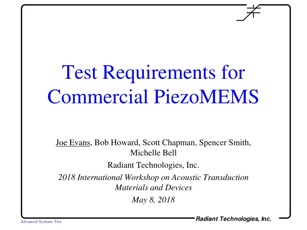 test requirements for commercial piezomems