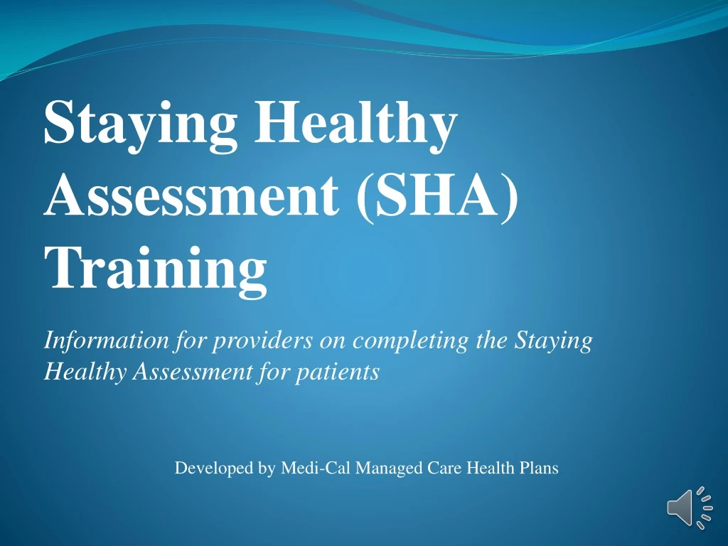 information for providers on completing the staying healthy assessment for patients