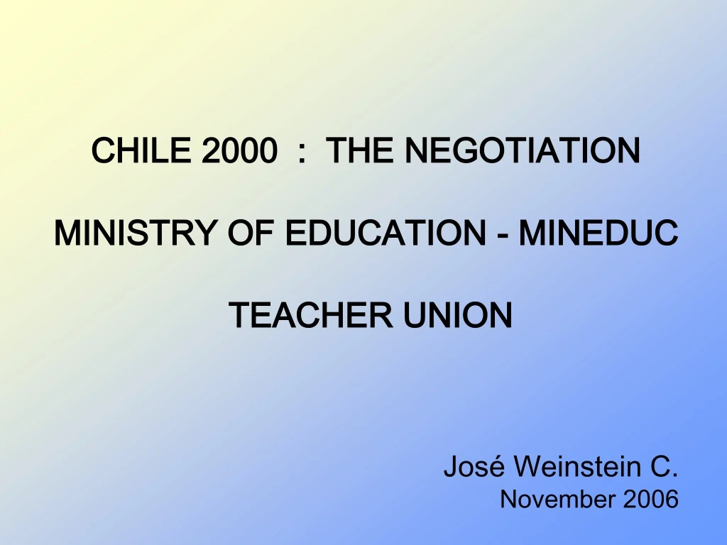 chile 2000 the negotiation ministry of education m ineduc teacher union