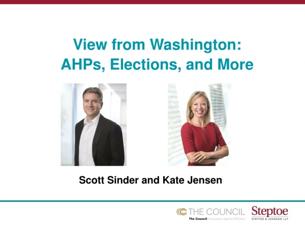 View from Washington: AHPs, Elections, and More
