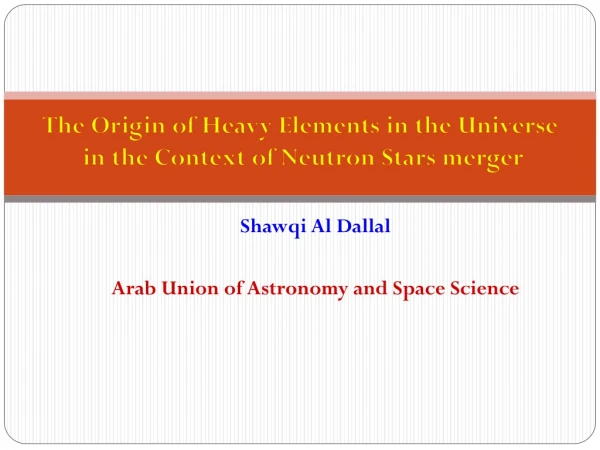 Shawqi Al Dallal Arab Union of Astronomy and Space Science