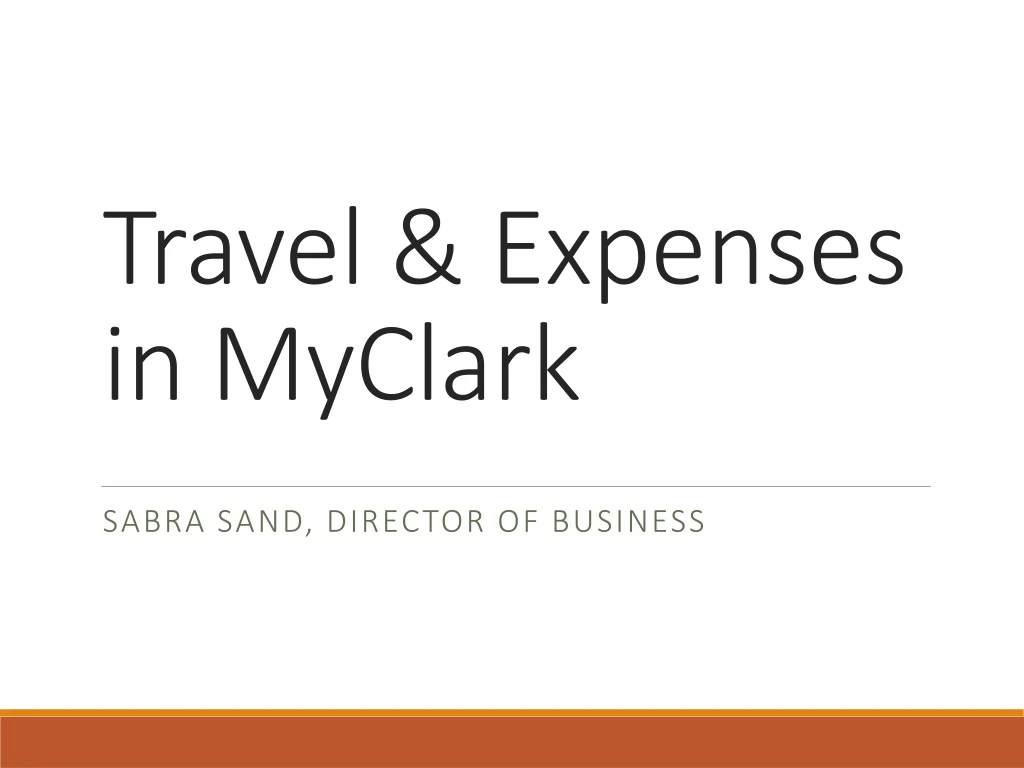travel expenses in myclark