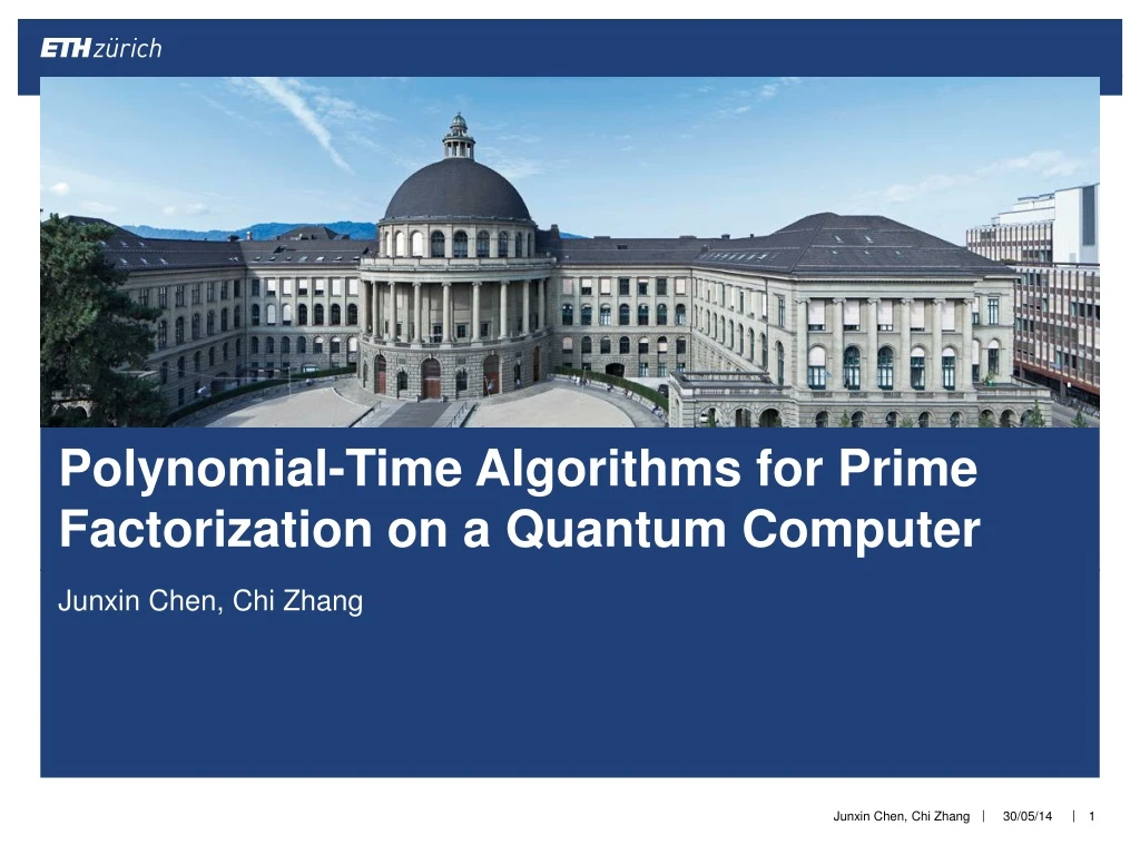 polynomial time algorithms for prime factorization on a quantum computer