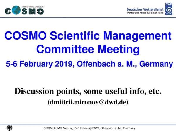 COSMO Scientific Management Committee Meeting 5-6 February 2019, Offenbach a. M., Germany