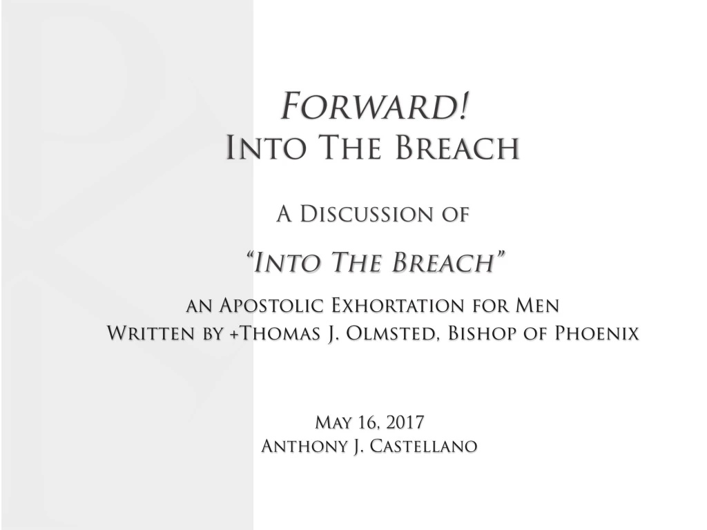 forward into the breach