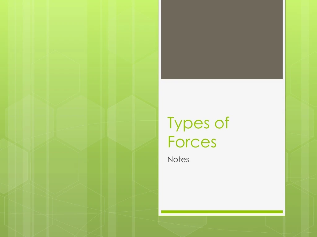 types of forces