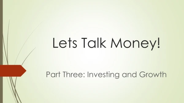 Lets Talk Money!