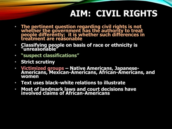 Aim: CIVIL RIGHTS
