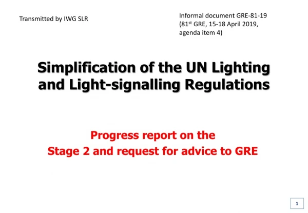 Informal document GRE-81-19 (81 st GRE, 15-18 April 2019, agenda item 4)
