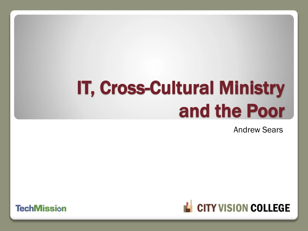 it cross cultural ministry and the poor