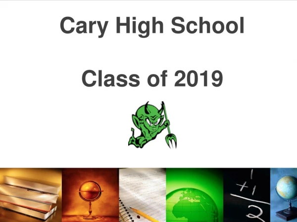 Cary High School Class of 2019