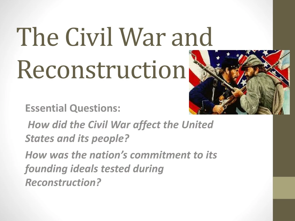 the civil war and reconstruction