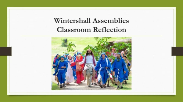 Wintershall Assemblies Classroom Reflection