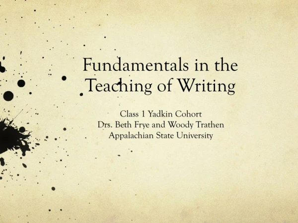 Fundamentals in the Teaching of Writing